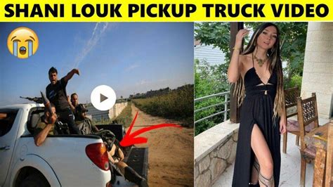 shani louk truck video